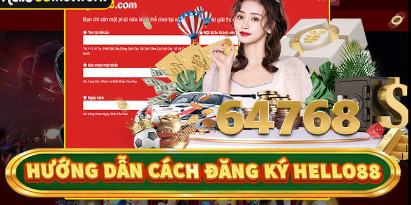 Hướng dẫn đăng ký Hello88 nhanh chóng và dễ hiểu